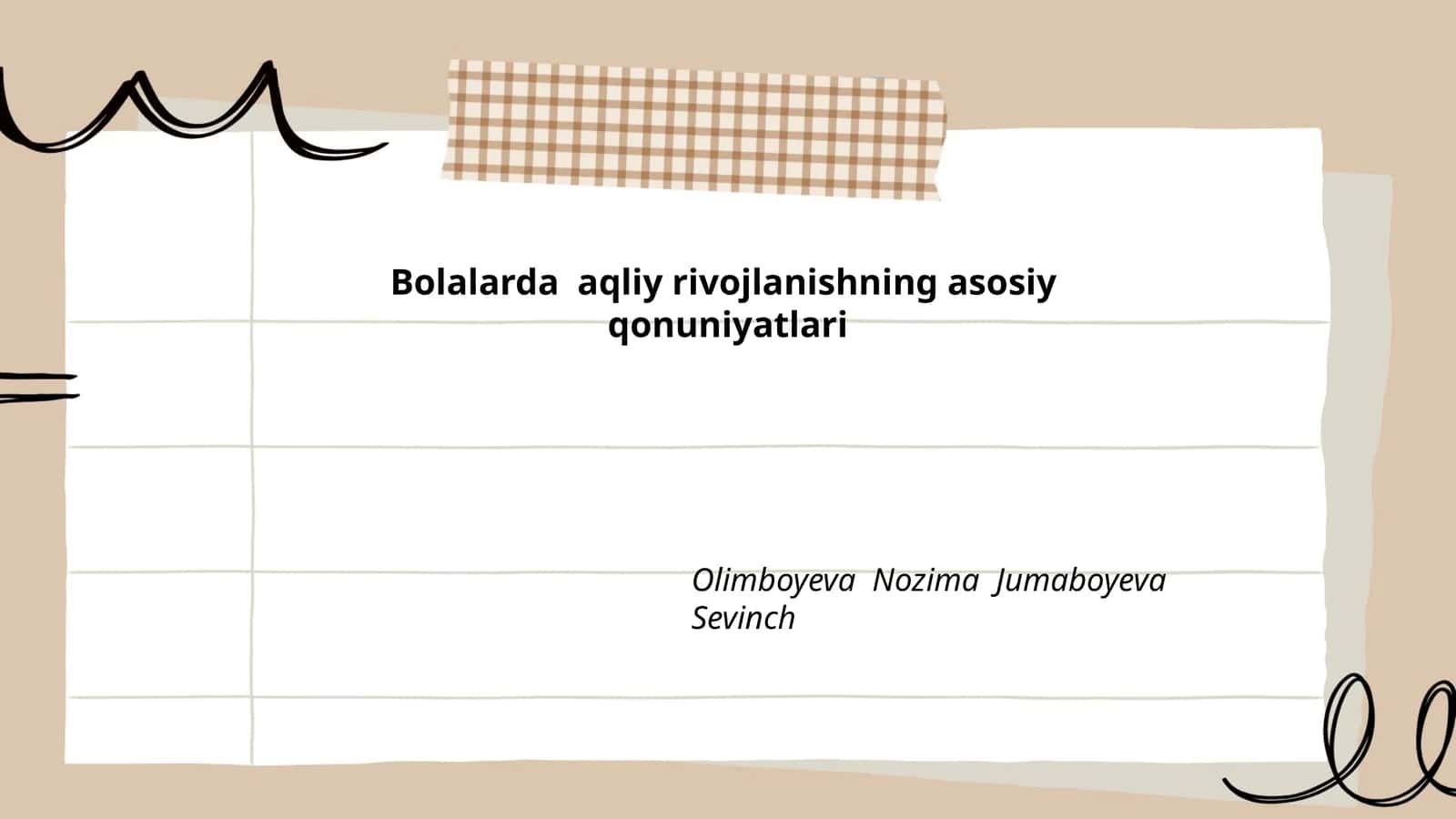 Bolalarda aqliy rivojlanishning asosiy qonuniyatlari