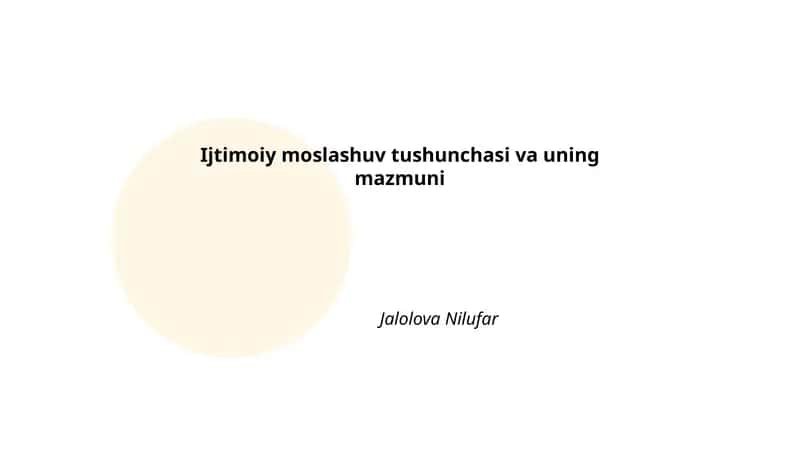 Ijtimoiy moslashuv tushunchasi va uning mazmuni