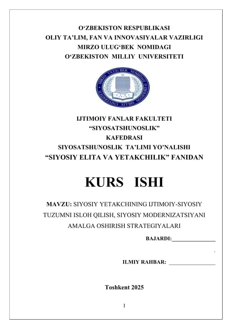 SIYOSIY YETAKCHINING IJTIMOIY-SIYOSIY TUZUMNI ISLOH QILISH, SIYOSIY MODERNIZATSIYANI AMALGA OSHIRISH STRATEGIYALARI