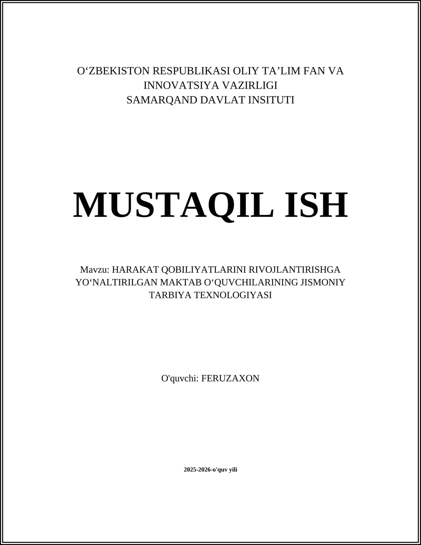 HARAKAT QOBILIYATLARINI RIVOJLANTIRISHGA YOʻNALTIRILGAN MAKTAB OʻQUVCHILARINING JISMONIY TARBIYA TEXNOLOGIYASI