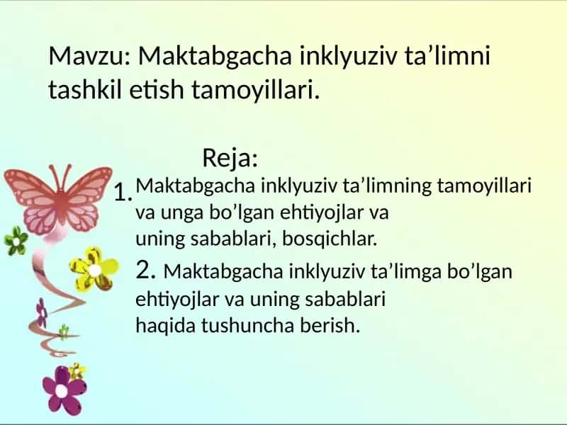 Maktabgacha inklyuziv taʼlimni tashkil etish tamoyillari