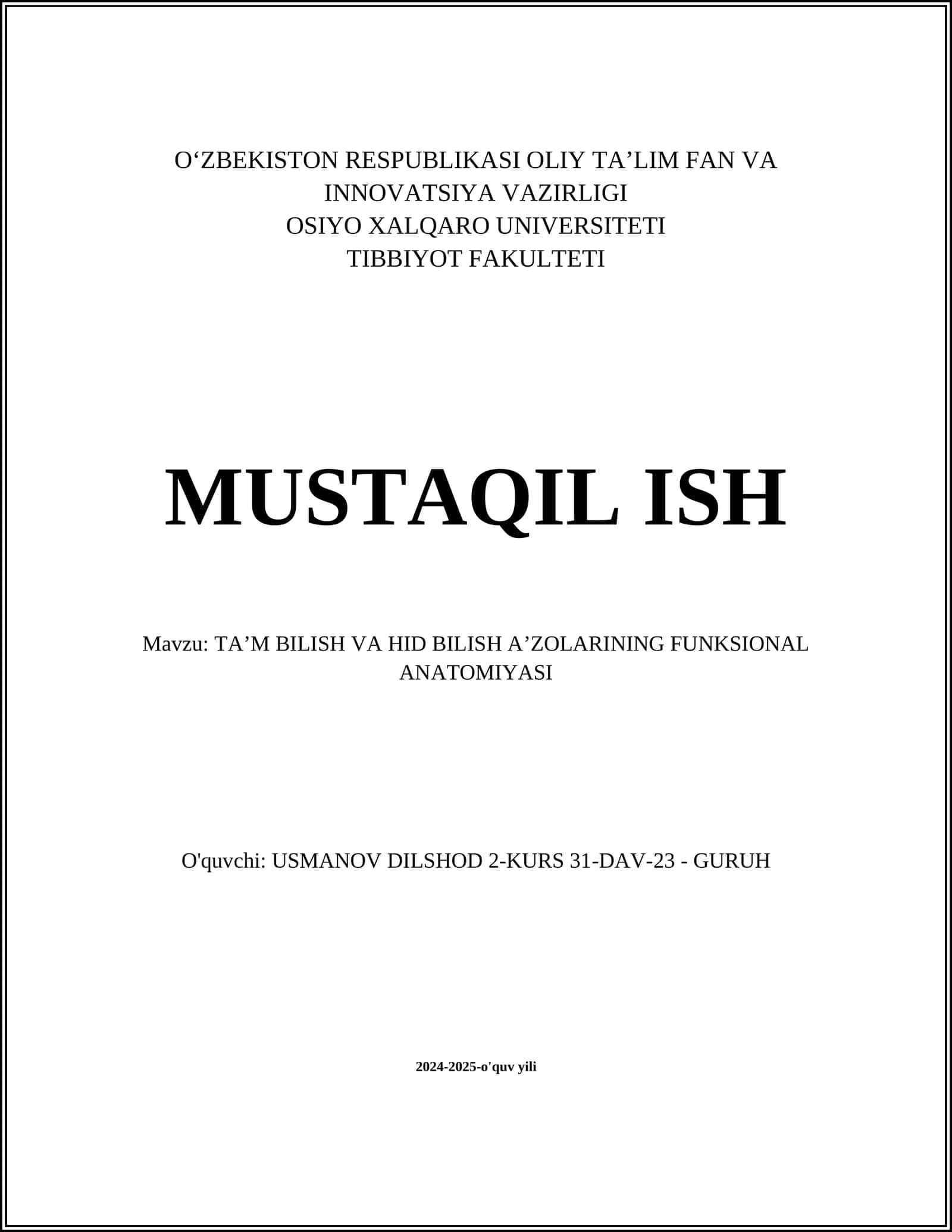 TA’M BILISH VA HID BILISH A’ZOLARINING FUNKSIONAL ANATOMIYASI