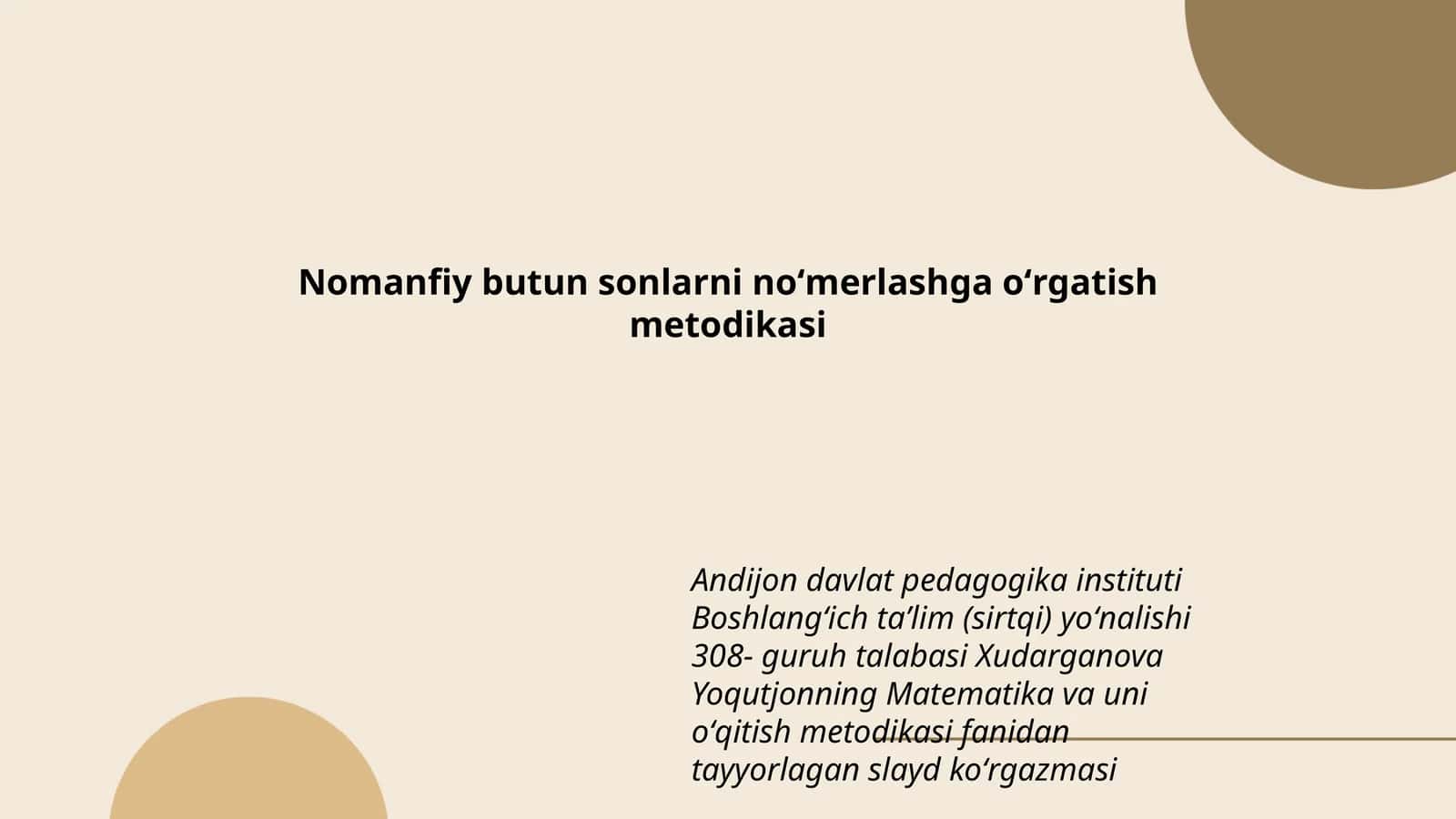 Nomanfiy butun sonlarni noʻmerlashga oʻrgatish metodikasi