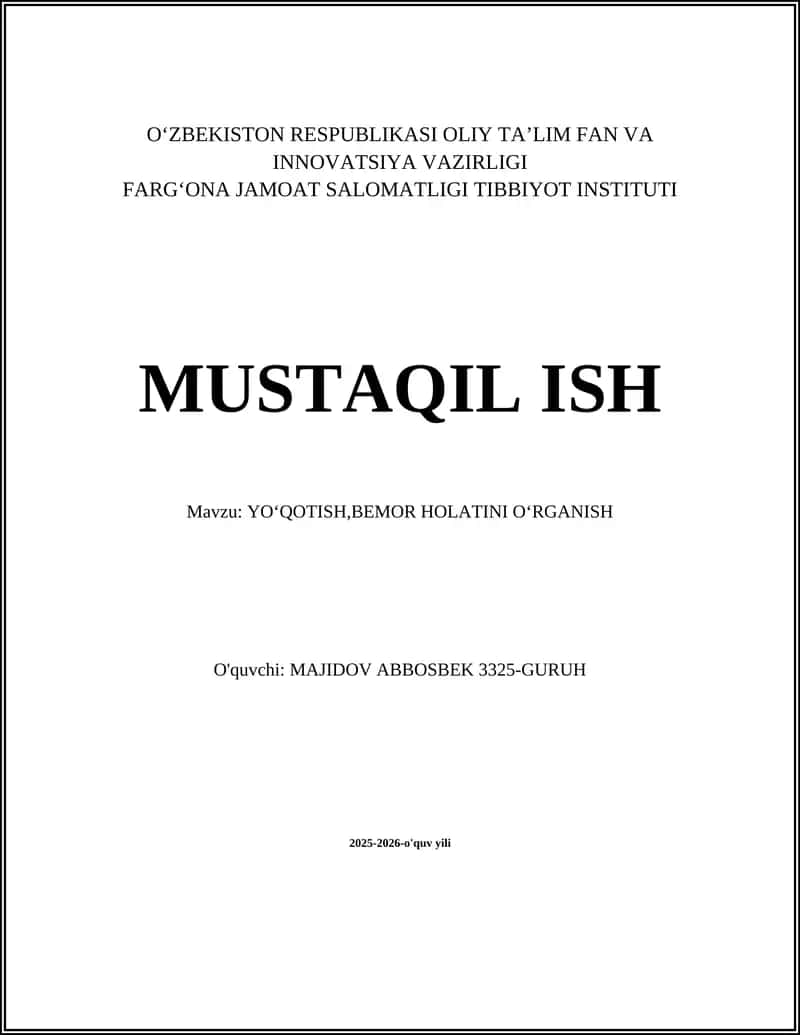YOʻQOTISH,BEMOR HOLATINI OʻRGANISH