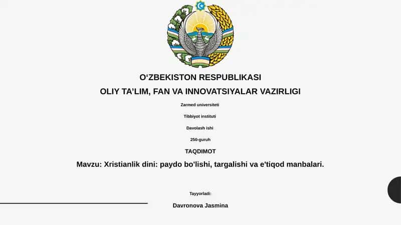 Xristianlik dini: paydo bo'lishi, targalishi va e'tiqod manbalari