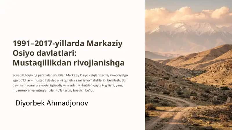 Markaziy Osiyo davlatlari: Mustaqillikdan rivojlanishga