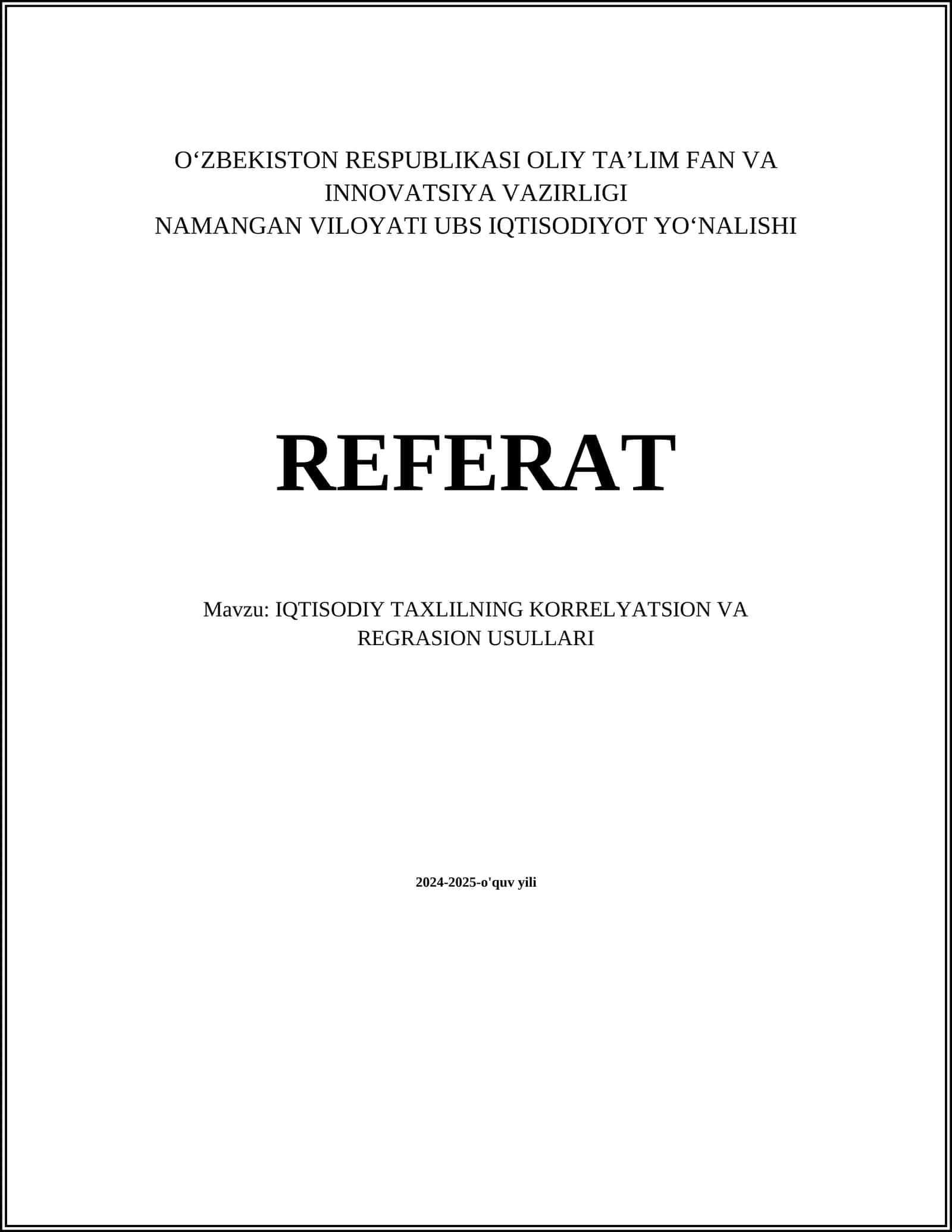IQTISODIY TAXLILNING KORRELYATSION VA REGRASION USULLARI