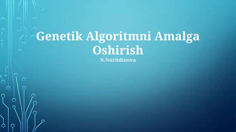 Genetik Algoritmni Amalga Oshirish