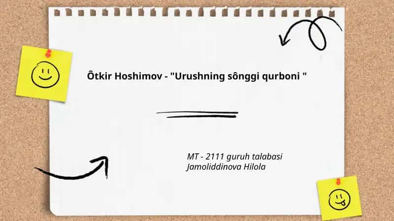 Ôtkir Hoshimov - "Urushning sônggi qurboni "