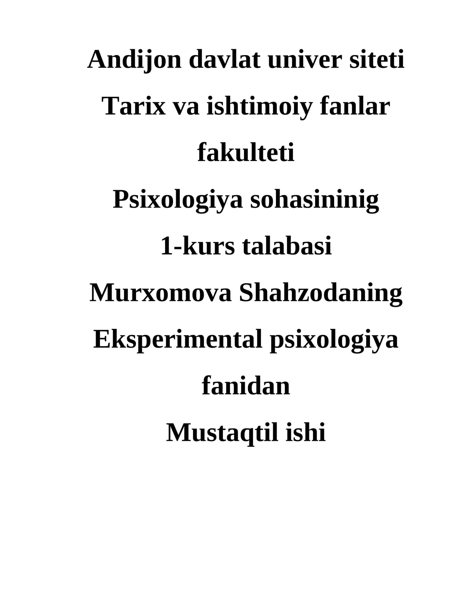 Eksperimental psixologiya fanidan Mustaqil ishi