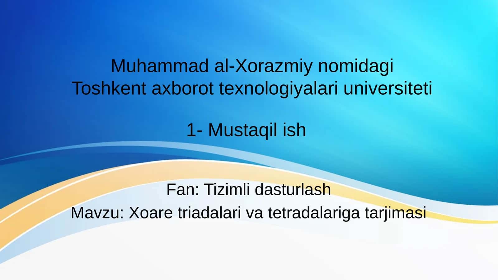 Xoare triadalari va tetradalariga tarjimasi