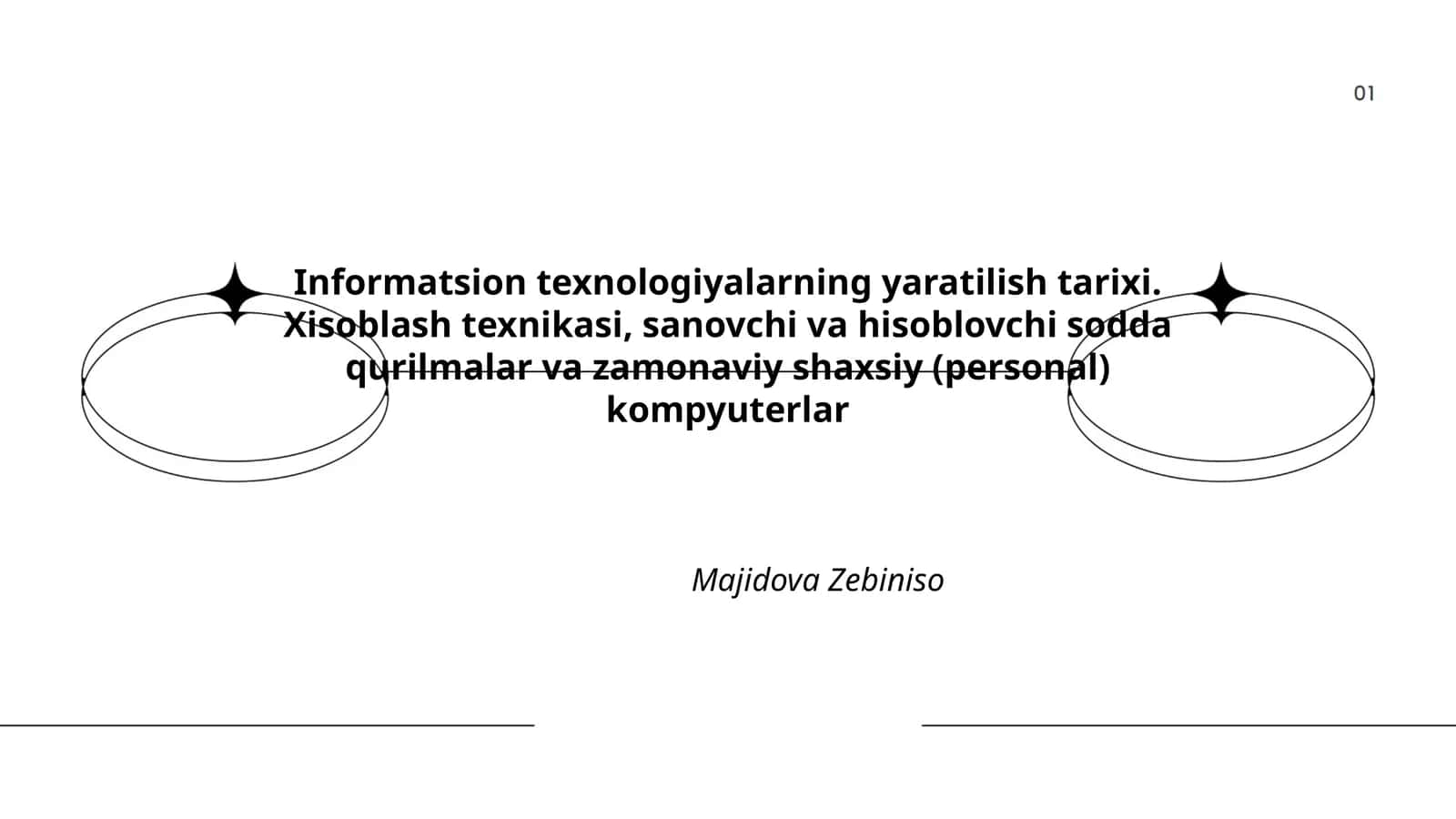 Informatsion texnologiyalarning yaratilish tarixi