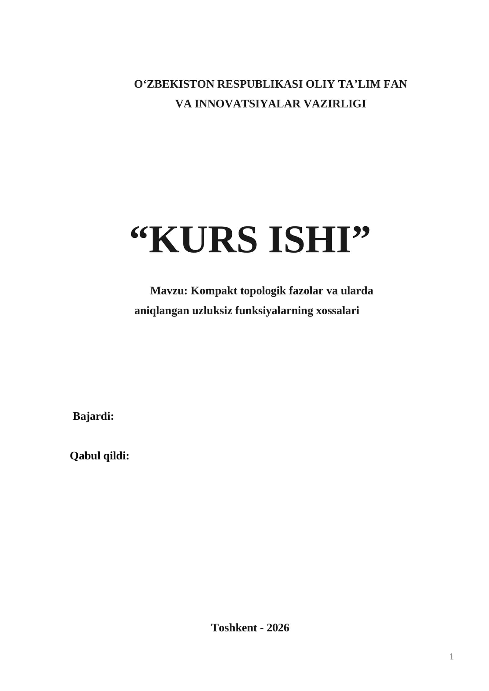 Kompakt topologik fazolar va ularda aniqlangan uzluksiz funksiyalarning xossalari