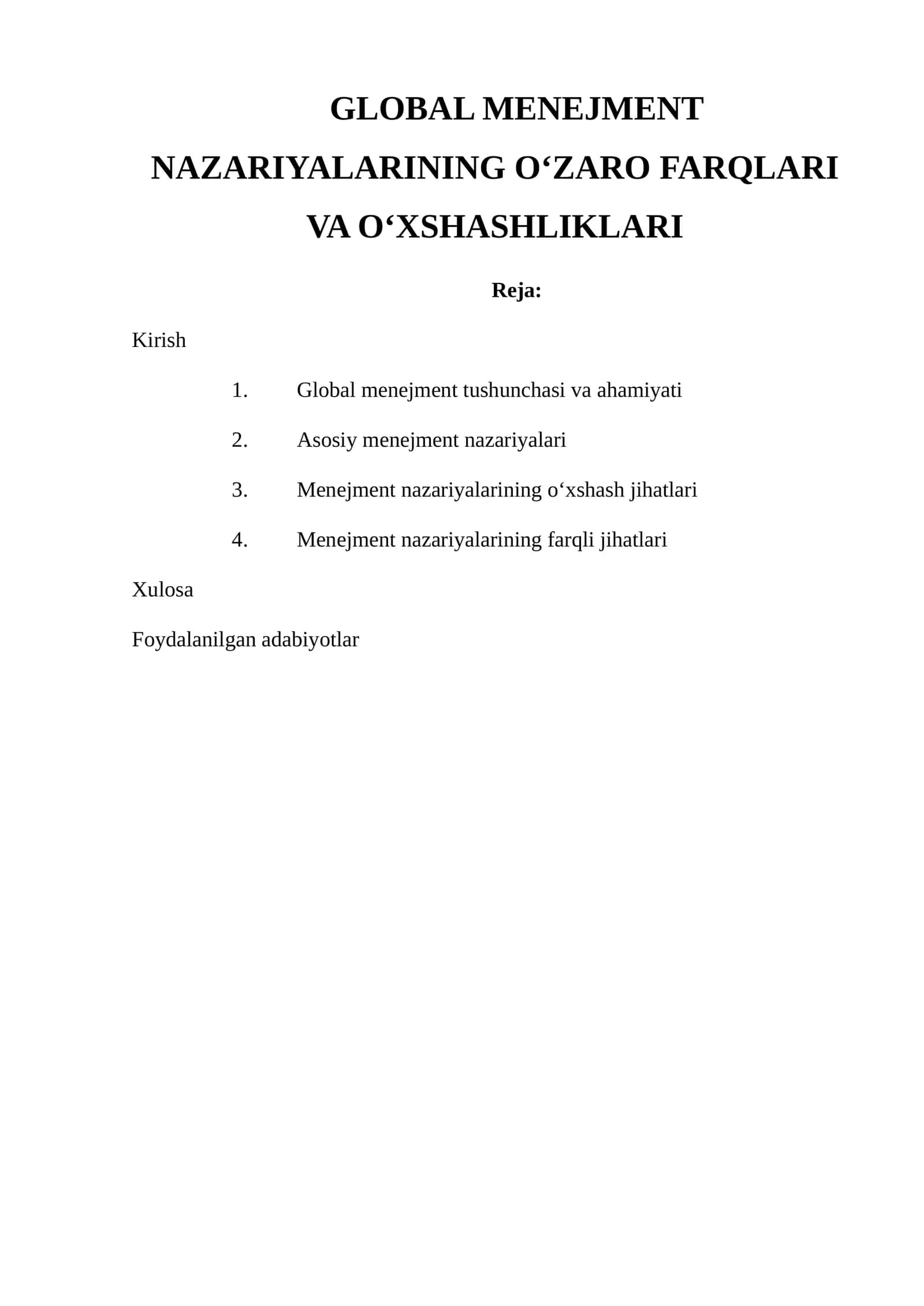 GLOBAL MENEJMENT NAZARIYALARINING O‘ZARO FARQLARI VA O‘XSHASHLIKLARI
