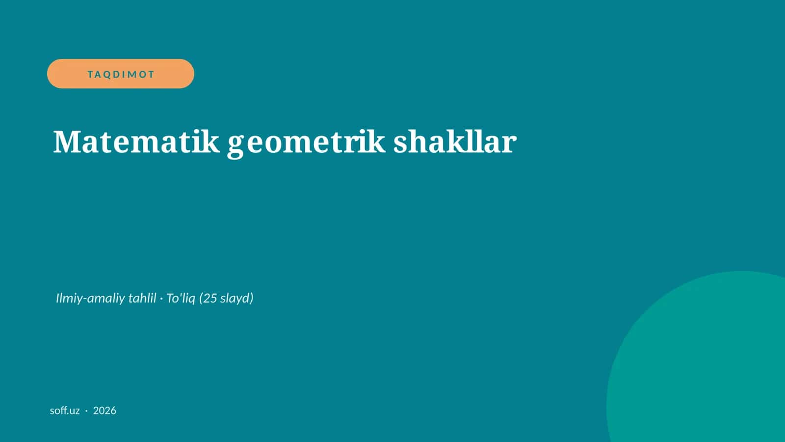 Matematik geometrik shakllar Ilmiy-amaliy tahlil