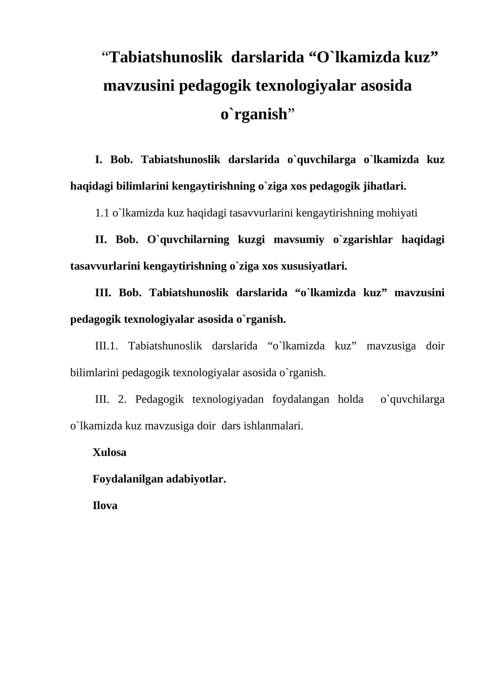 Tabiatshunoslik darslarida “O`lkamizda kuz” mavzusini pedagogik texnologiyalar asosida o`rganish