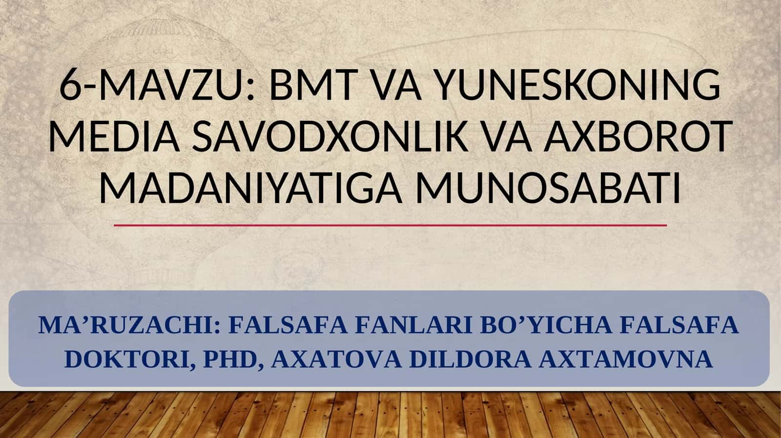 BMT VA YUNESKONING MEDIA SAVODXONLIK VA AXBOROT MADANIYATIGA MUNOSABATI