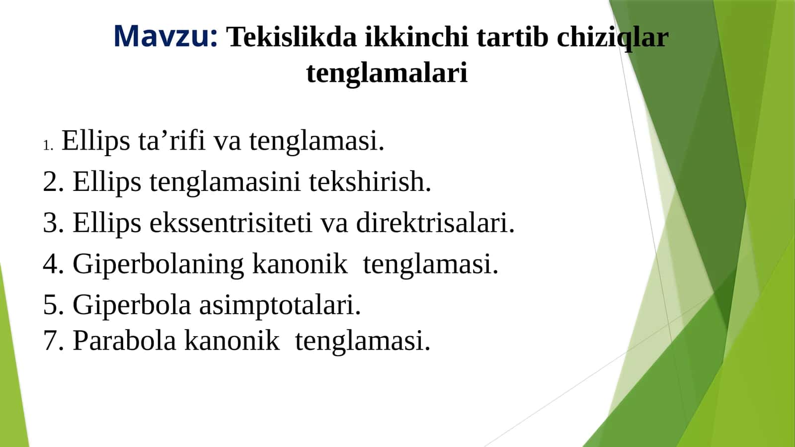 Tekislikda ikkinchi tartib chiziqlar tenglamalari