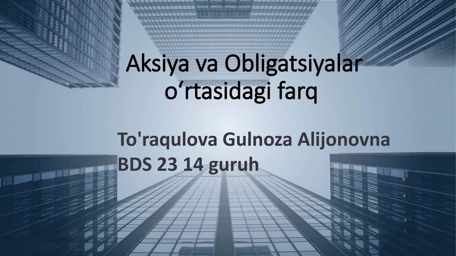 Aksiya va Obligatsiyalar o'rtasidagi farq