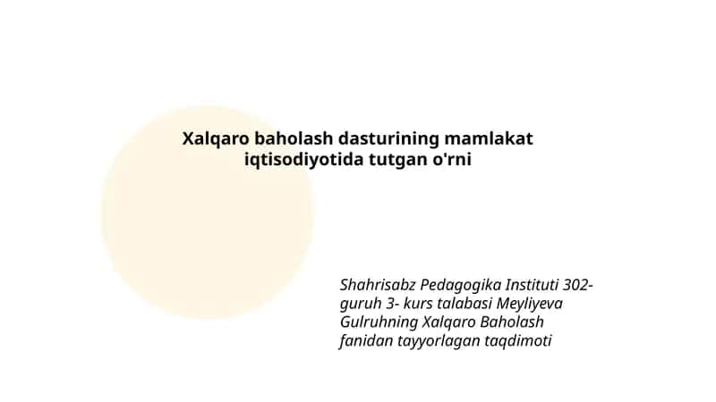 Xalqaro Baholash fanidan ta'yinlangan o'rni