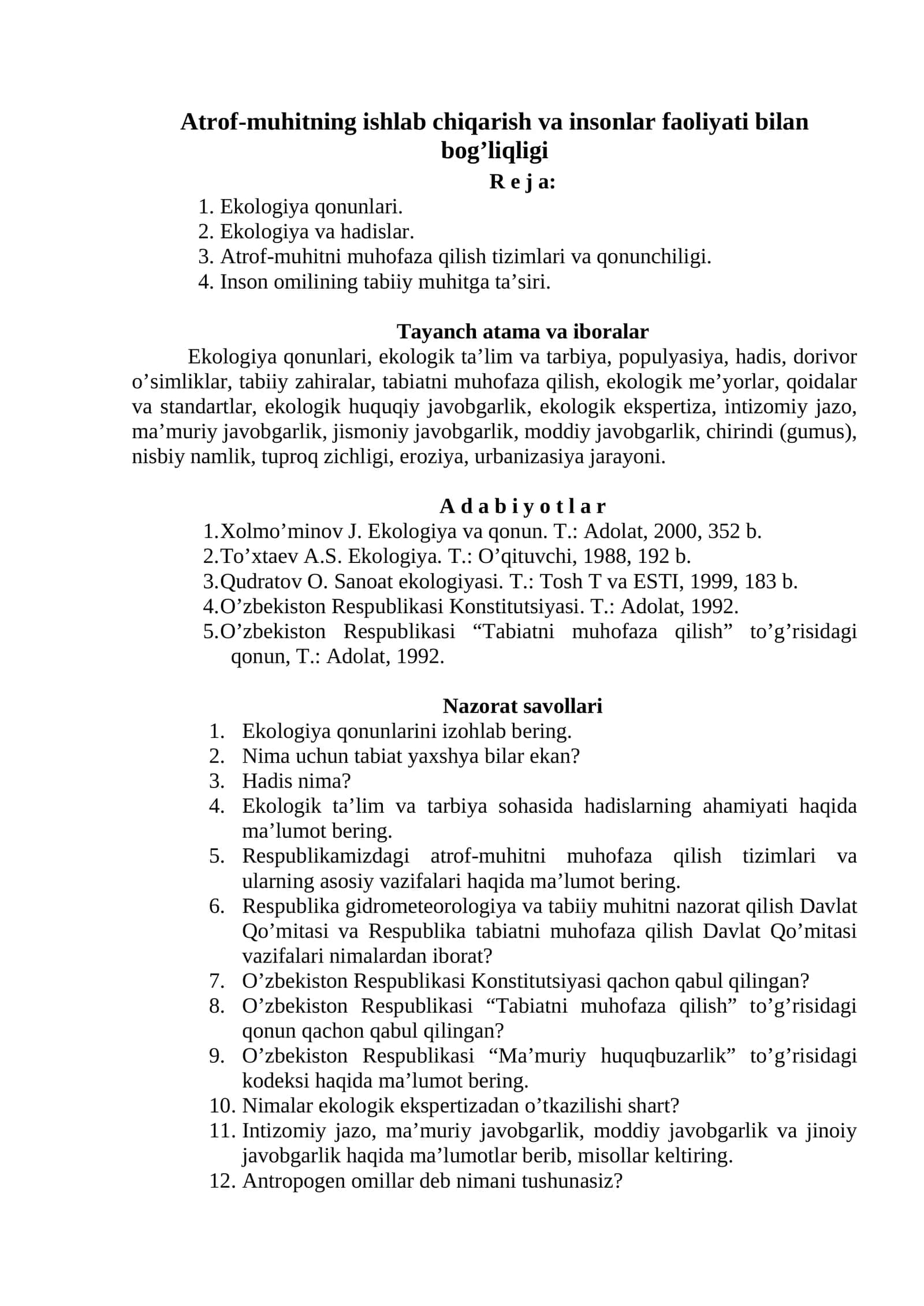 Atrof-muhitning ishlab chiqarish va insonlar faoliyati bilan bog’liqligi