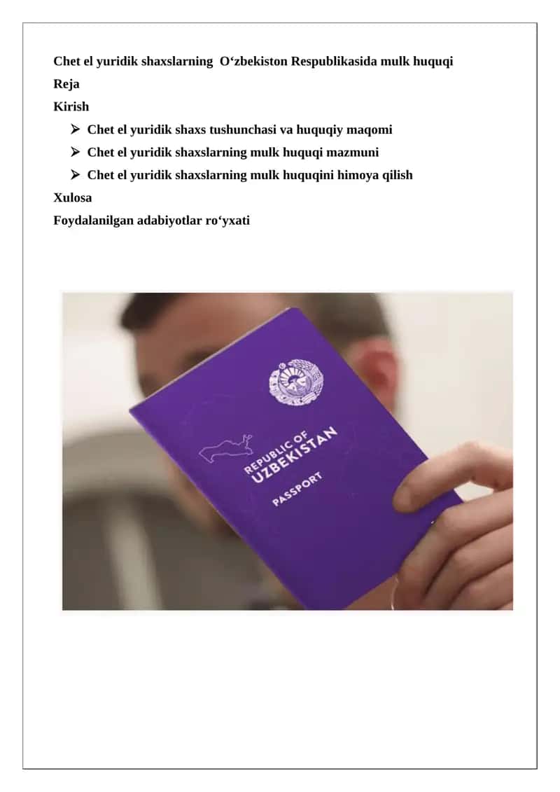 Chet el yuridik shaxslarning O‘zbekiston Respublikasida mulk huquqi