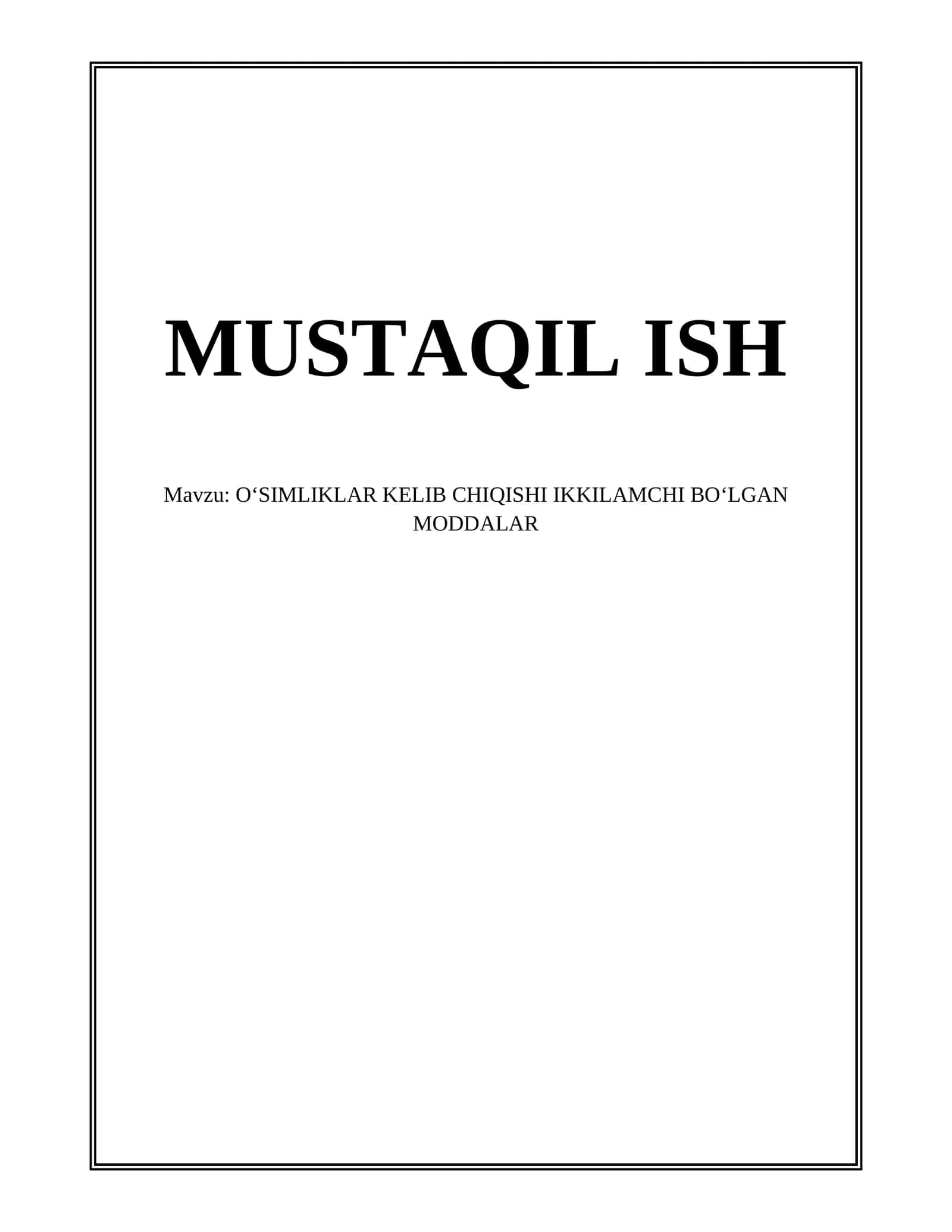 OʻSIMLIKLAR KELIB CHIQISHI IKKILAMCHI BOʻLGAN MODDALAR