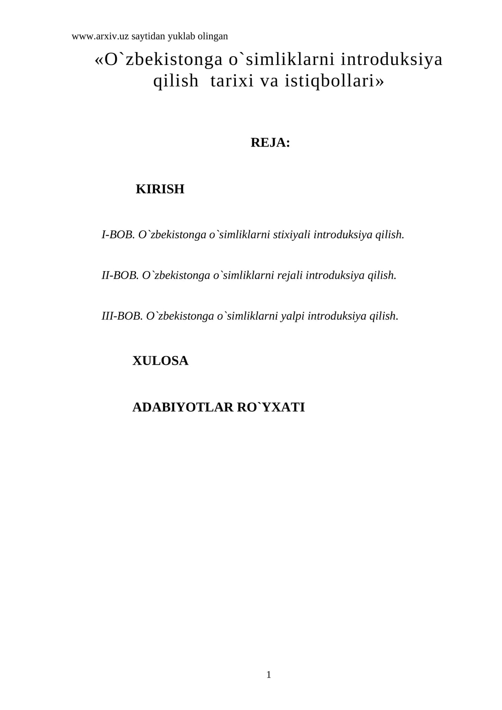 O`zbekistonga o`simliklarni introduksiya qilish tarixi va istiqbollari