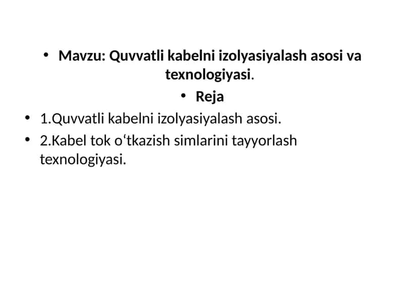 Quvvatli kabel izolyasiyalash asosi va texnologiyasi