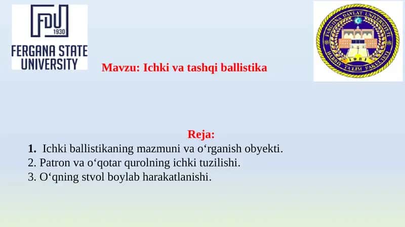Taqdimot Ichki va tashqi ballistika