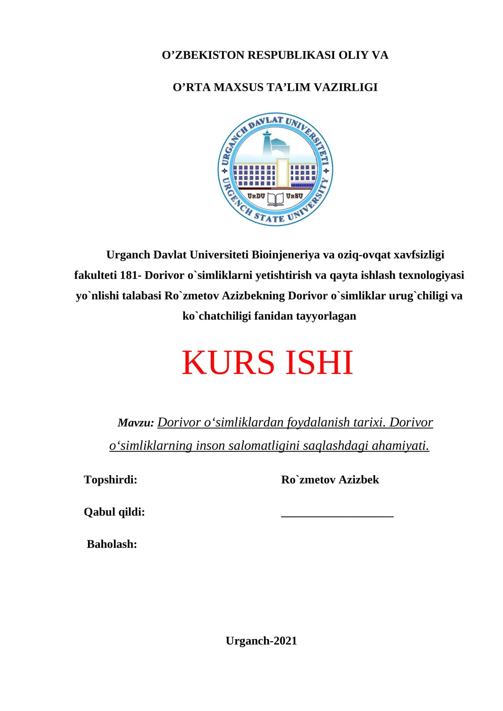 Dorivor o`simliklardan foydalanish tarixi va inson salomatligi