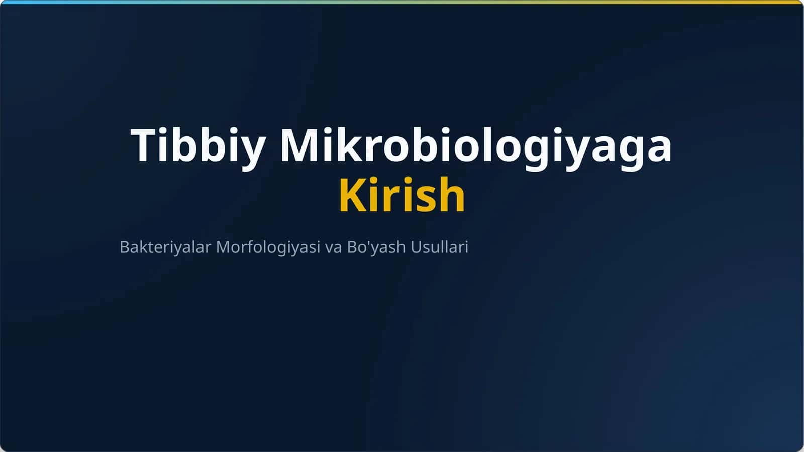 Mikroorganizmlar morfologiyasi va boʻysh usullari