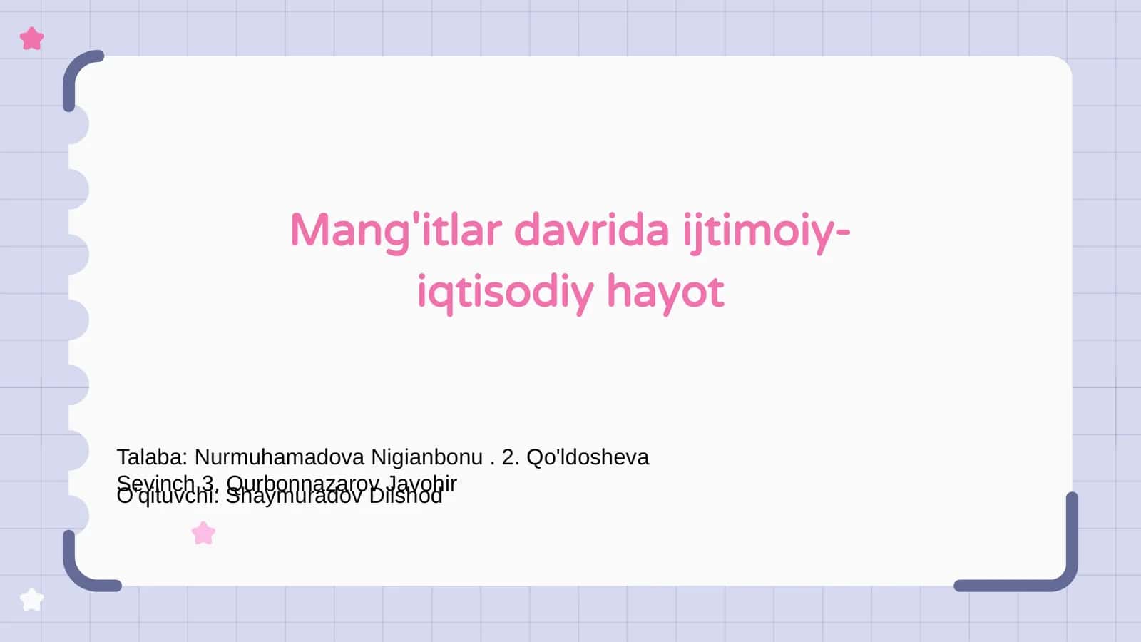 Mang'itlar davrida ijtimoiy- iqtisodiy hayot