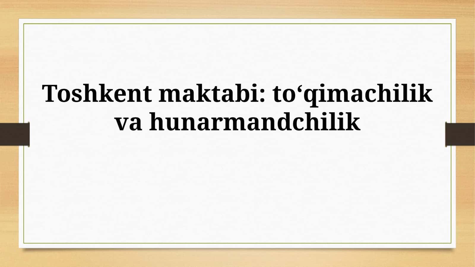 Toshkent maktabi: Tarixi va rivojlanishi