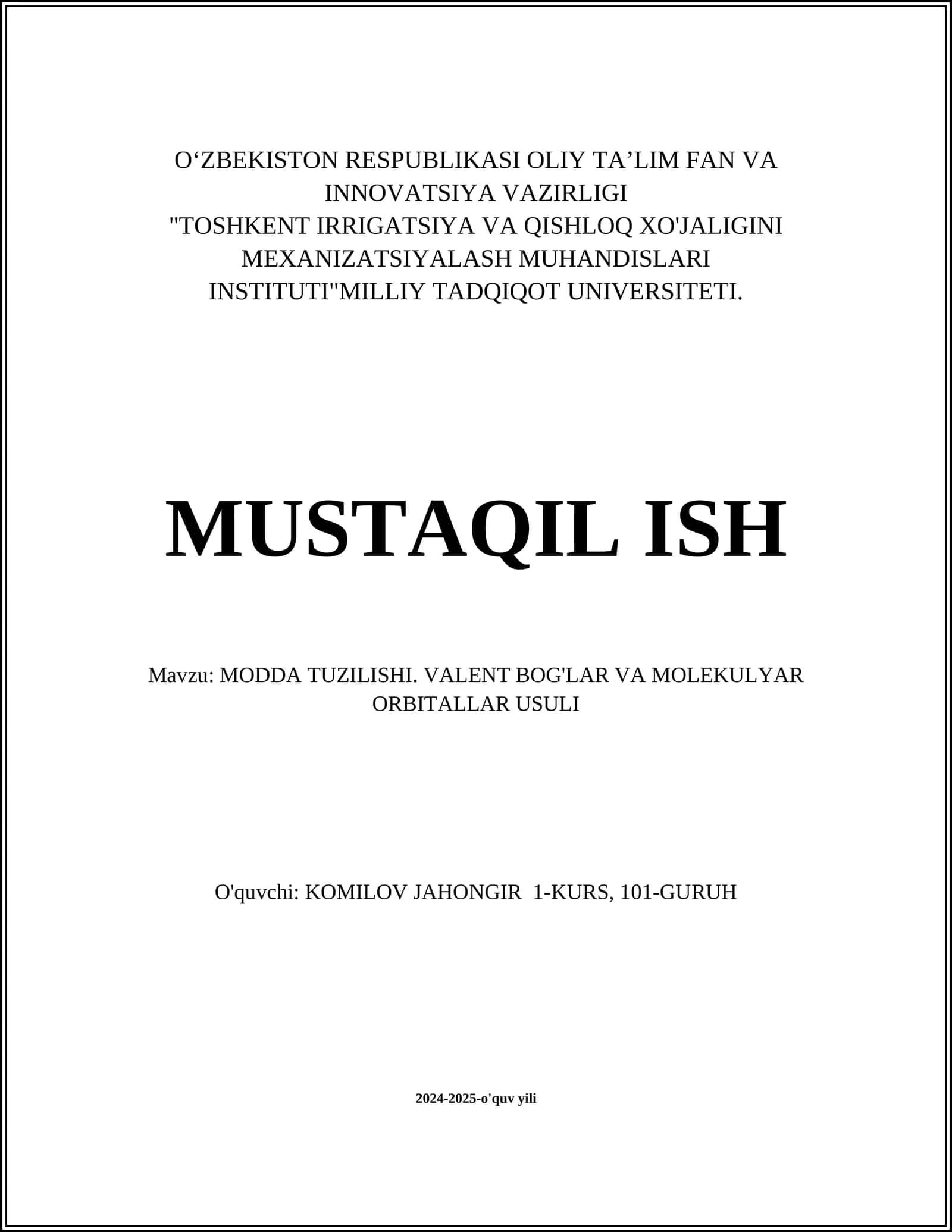 MODDA TUZILISHI. VALENT BOG'LAR VA MOLEKULYAR ORBITALLAR USULI