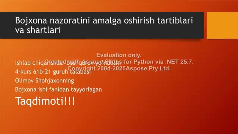 Bojxona nazoratini amalga oshirish tartiblari va shartlari