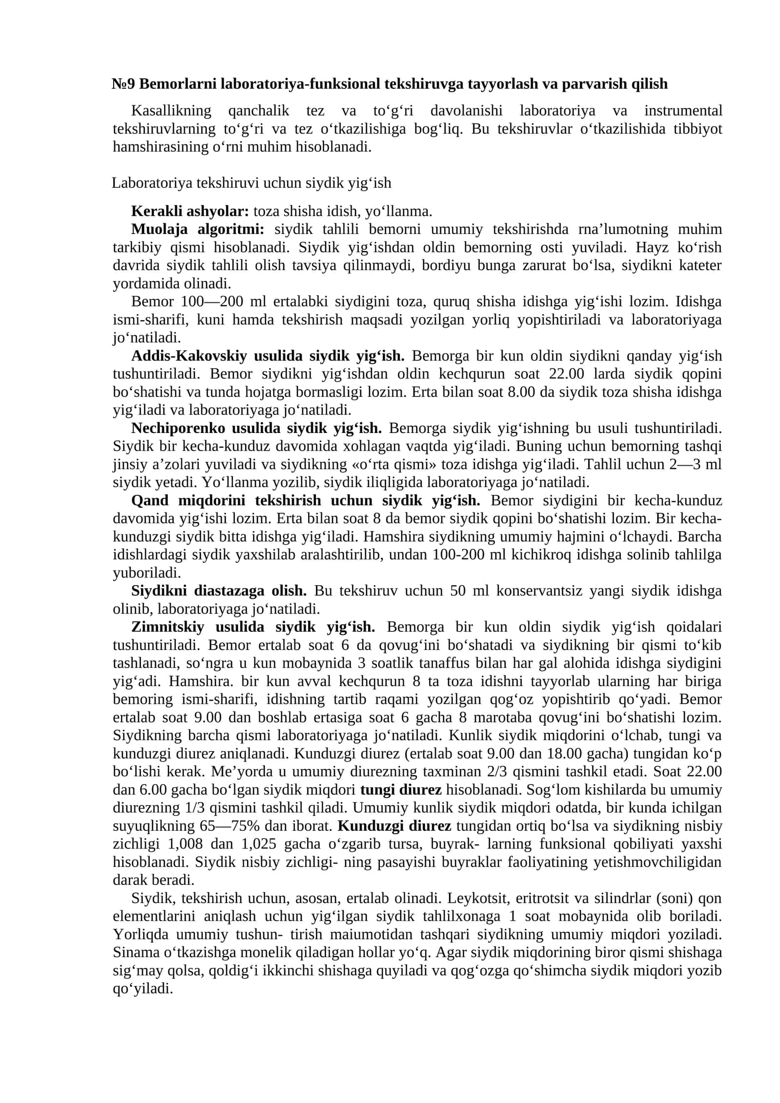 Laboratoriya-funksional tekshiruvga tayyorlash va parvarish qilish