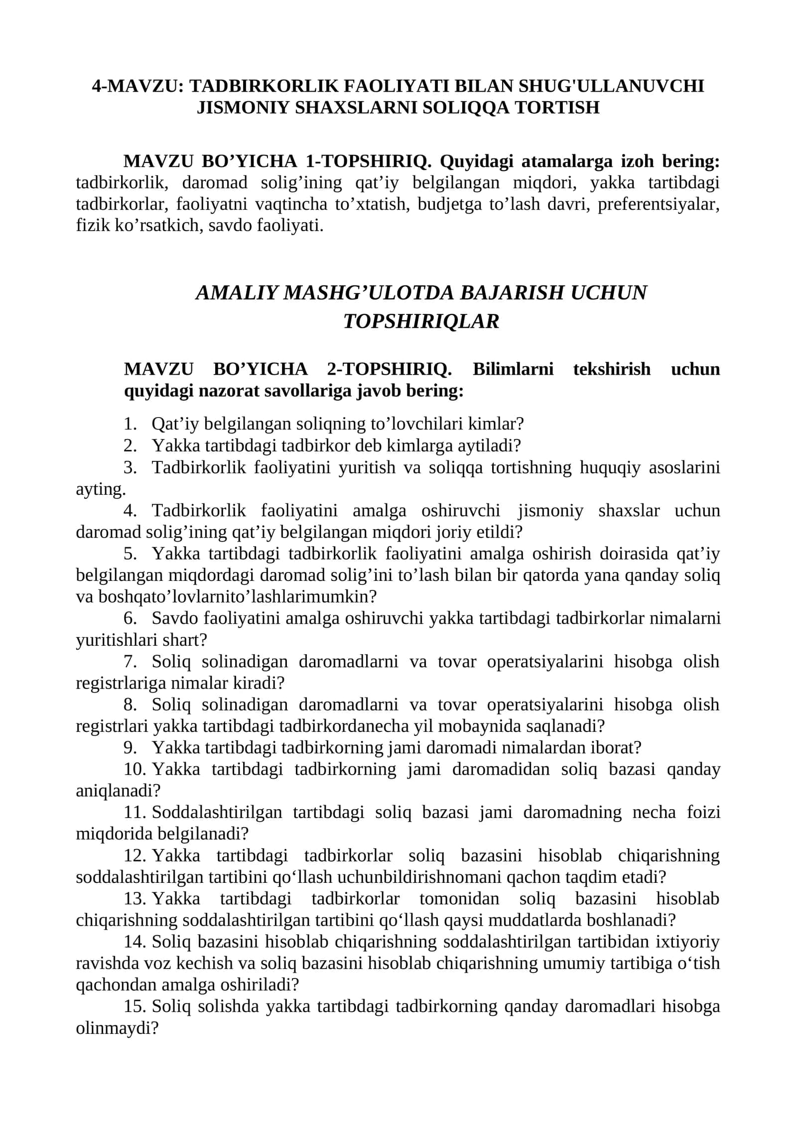 TADBIRKORLIK FAOLIYATI BILAN SHUG'ULLANUVCHI JISMONIY SHAXSLARNI SOLIQQA TORTISH