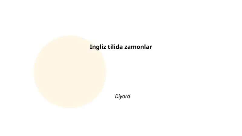 Ingliz tilida zamonlar