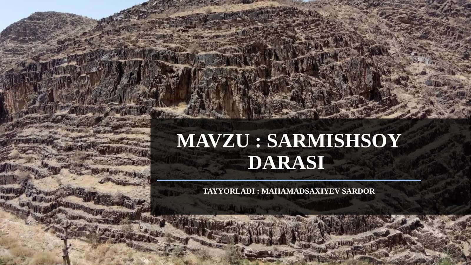 SARMISHSOY DARASI