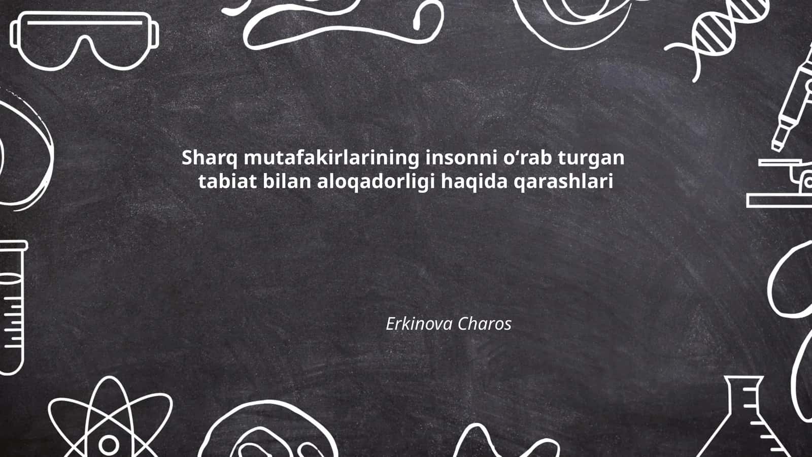 Sharq mutafakkirlarining antropologik qarashlari