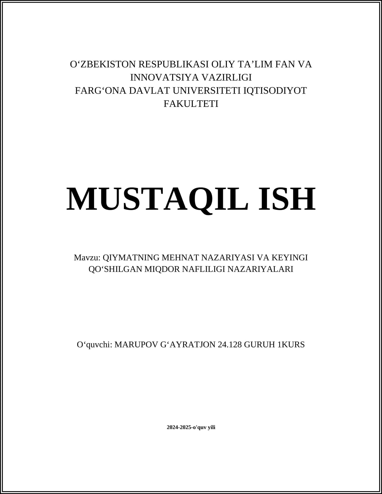 QIYMATNING MEHNAT NAZARIYASI VA KEYINGI QOʻSHILGAN MIQDOR NAFLILIGI NAZARIYALARI