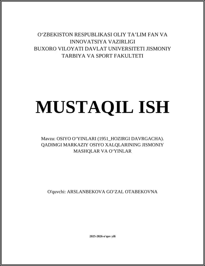 OSIYO OʻYINLARI (1951_HOZIRGI DAVRGACHA)