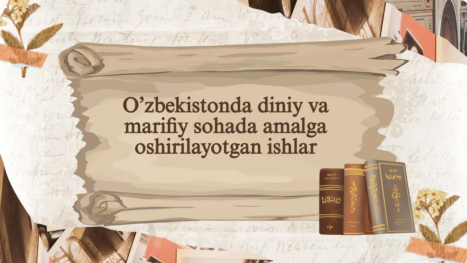 Diniy va ma’rifiy sohada amalga oshirilayotgan ishlar
