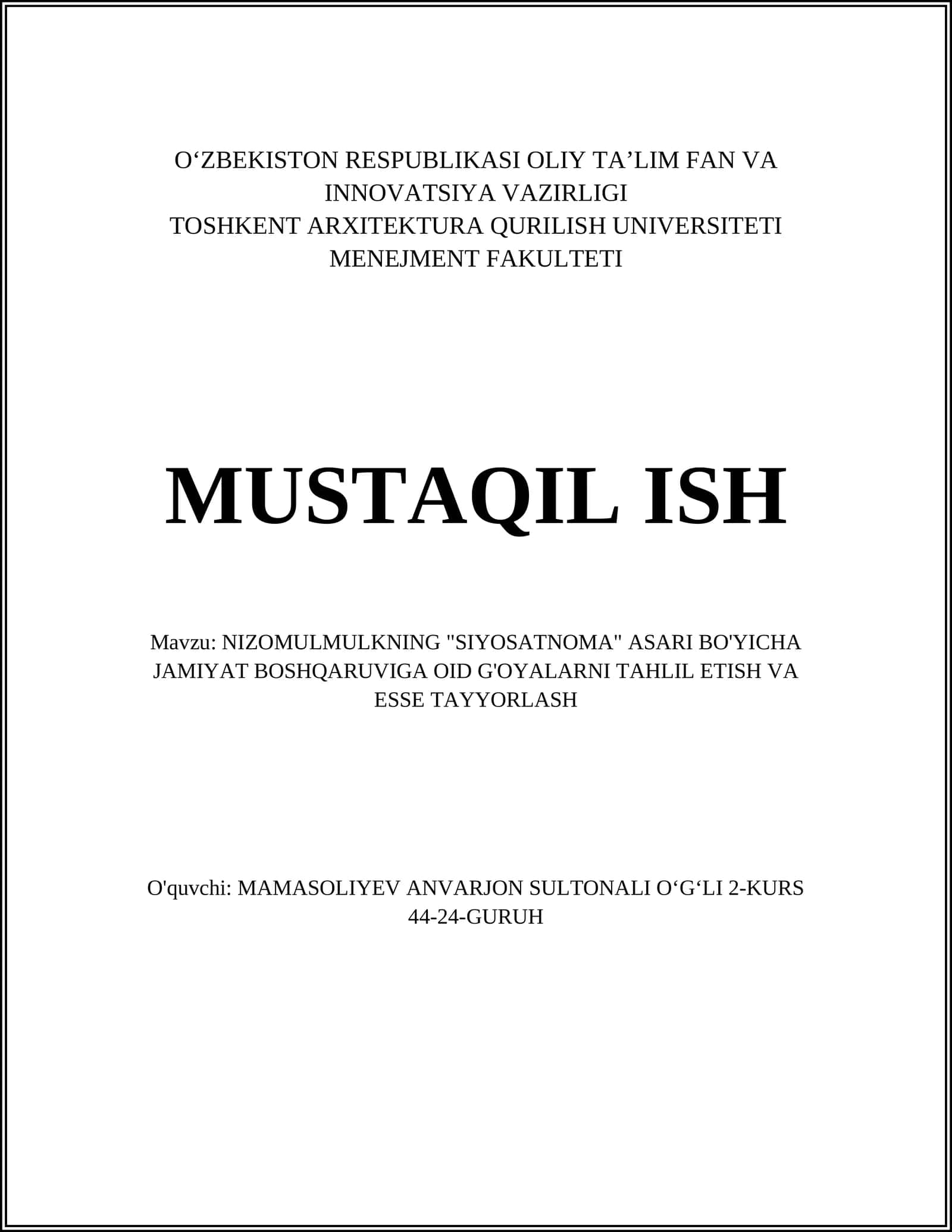 NIZOMULMULKNING "SIYOSATNOMA" ASARI BO'YICHA JAMIYAT BOSHQARUVIGA OID G'OYALARNI TAHLIL ETISH VA ESSE TAYYORLASH