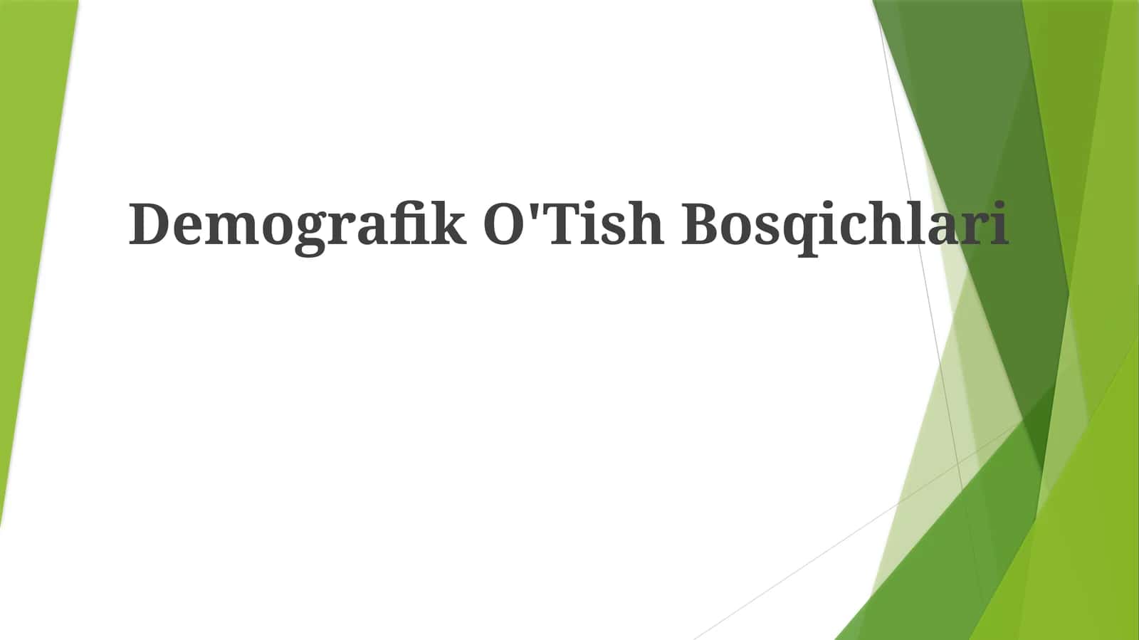 Demografik O'Tish Bosqichlari