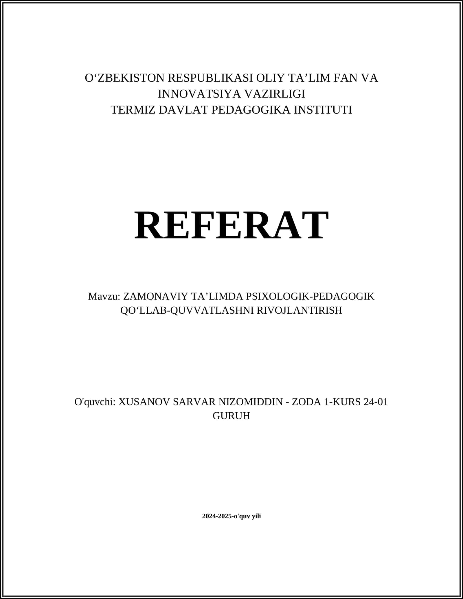 ZAMONAVIY TA’LIMDA PSIXOLOGIK-PEDAGOGIK QO‘LLAB-QUVVATLASHNI RIVOJLANTIRISH