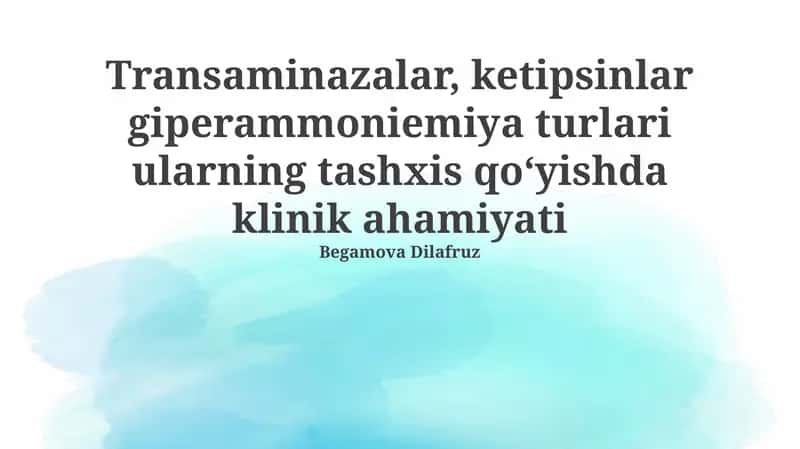 Transaminazalar va Katepsinlar