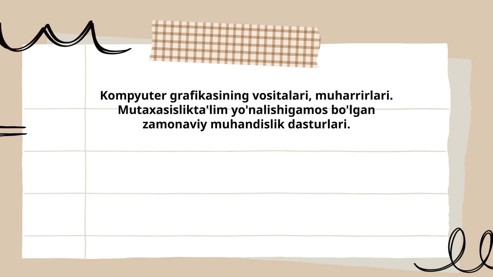 Kompyuter grafikasining vositalari, muharrirlari. Mutaxasislikta'lim yo'nalishigamos bo'lgan zamonaviy muhandislik dasturlari