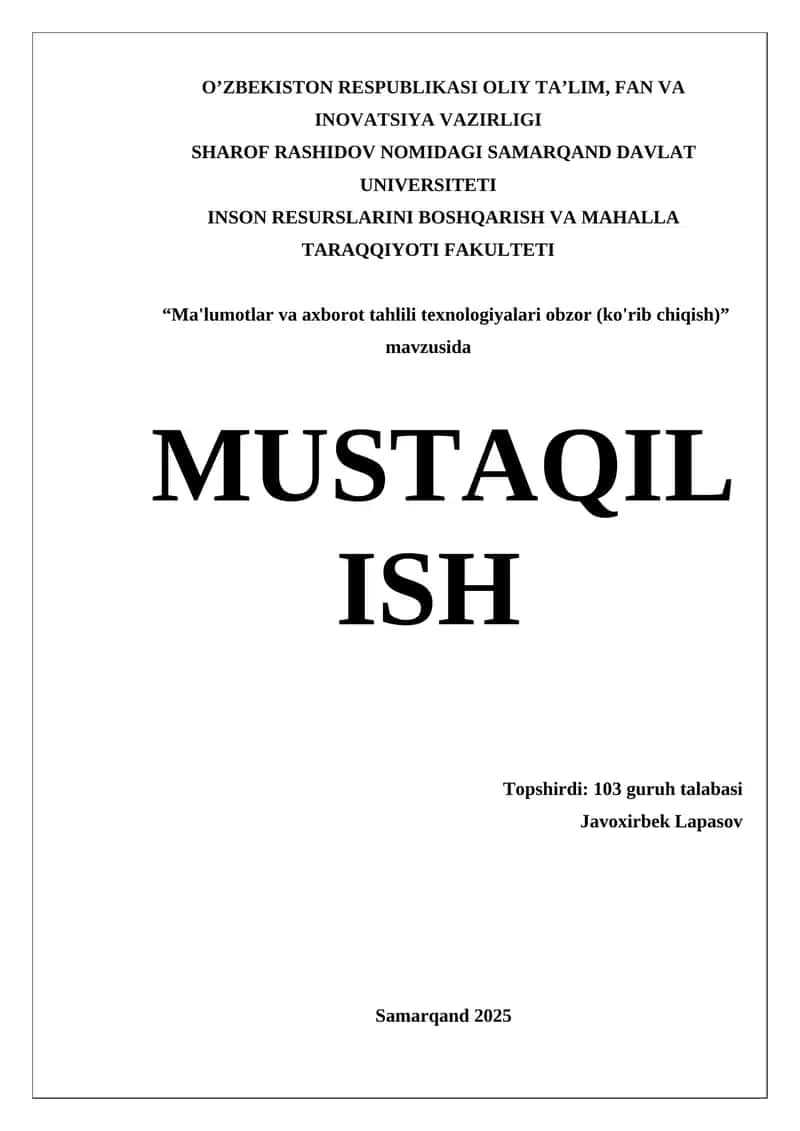 "Ma'lumotlar va axborot tahlili texnologiyalari obzor (ko'rib chiqish)"